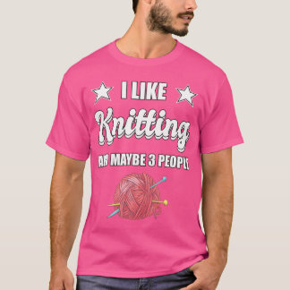 T-shirt J'Aime Tricot Et Peut-Être 3 Personnes Knitter Cad