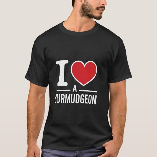T-shirt J'aime un Curmudgeon drôle Sarcastique Grumpy (Devant)