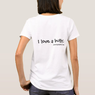 T-shirt J'aime un despote - bouledogue anglais