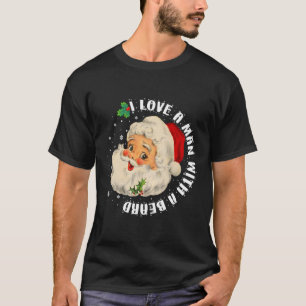 T-shirt J'Aime Un Homme Avec Une Barbe Cadeaux De Noël Pou