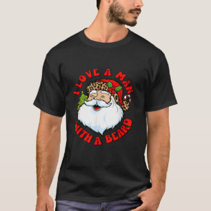 T-shirt J'Aime Un Homme Avec Une Barbe Père Noël Ma