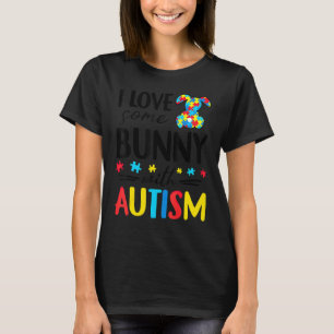T-shirt J'aime un lapin avec un lapin autiste drôle de Pâq