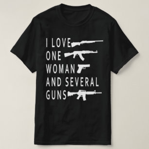 T-shirt J'aime une femme, plusieurs fusils ,Propriétaire d