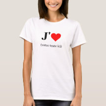 T-shirt J'aime (uw tekst hier)