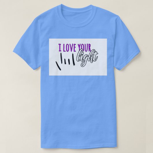 T-shirt J'Aime Votre Lumière Sourde Printemps Occidental É (Design devant)