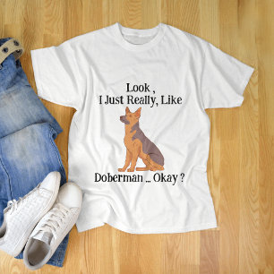 T-shirt J'Aime Vraiment Doberman D'accord ?