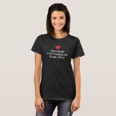 T-shirt J'aime vraiment enseigner 2e année Enseignant (Devant entier)