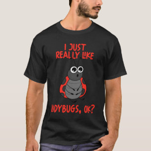 T-shirt J'Aime Vraiment Ladybugs Ok