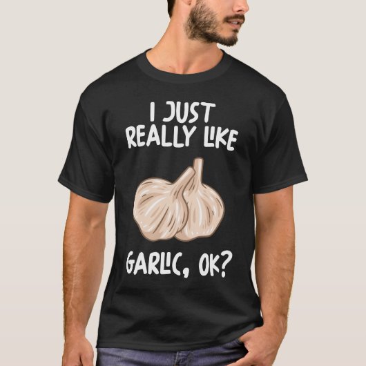 T-shirt J'Aime Vraiment L'Ail Ok (Devant)