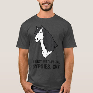 T-shirt J'Aime Vraiment Les Chevaux De Cob Tziganes Les Tz