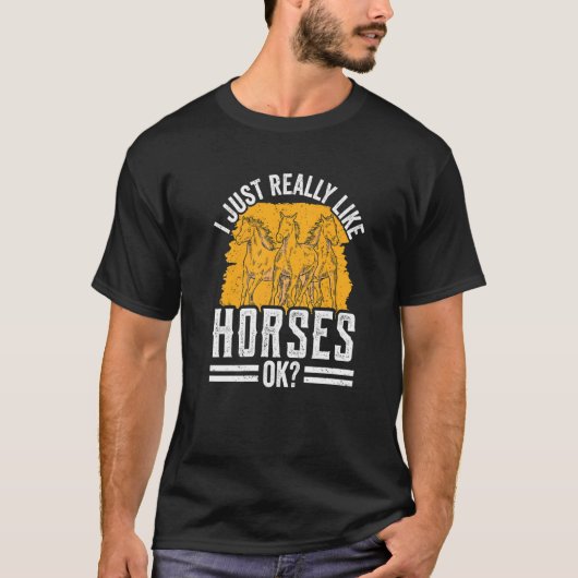 T-shirt J'Aime Vraiment Les Chevaux Ok Cheval Équitation R (Devant)