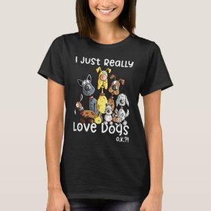 T-shirt J'Aime Vraiment Les Chiens Pour Les Chiens