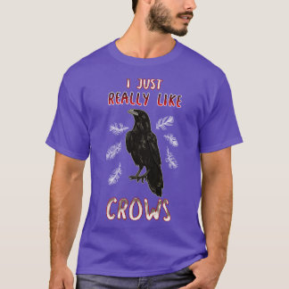T-shirt J'Aime Vraiment Les Corbeaux