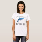 T-shirt J'Aime Vraiment Les Dauphins, OK ? (Devant entier)