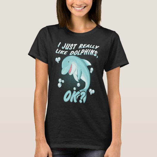 T-shirt J'Aime Vraiment Les Dauphins Ok Trainer Animal (Devant)