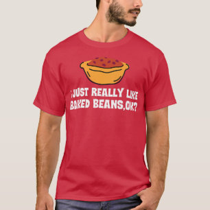 T-shirt J'Aime Vraiment Les Haricots Cuits Vêtements Drôle
