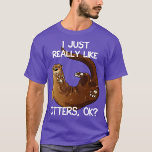 T-shirt J'Aime Vraiment Les Loutres