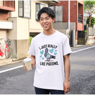 T-shirt J'aime vraiment les pigeons