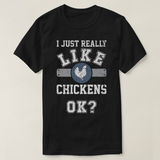 T-shirt J'Aime Vraiment Les Poulets Ok Drôle Les Poulet (Design devant)
