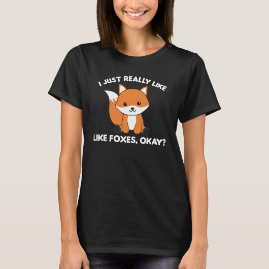 T-shirt J'Aime Vraiment Les Renards Ok Funny Fox (Devant)