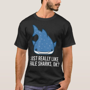 T-shirt J'Aime Vraiment Les Requins De Baleine Ok De Belle