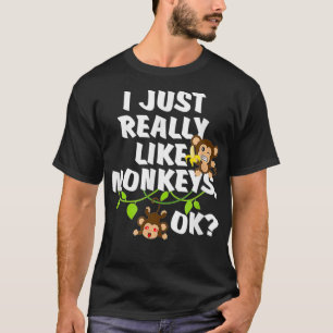 T-shirt J'Aime Vraiment Les Singes OK Drôle Cadeau Singe
