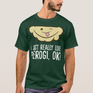 T-shirt J'Aime Vraiment Pierogi Ok Pologne Aimer