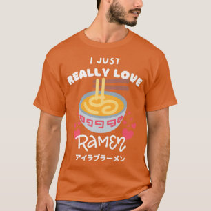 T-shirt J'Aime Vraiment Ramen nouilles Japonaises Avec Hea