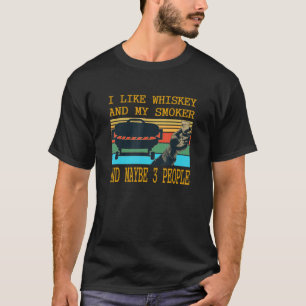 T-shirt J'Aime Whiskey Et Mon Fumeur Et Peut-Être 3 Person