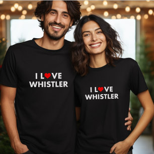 T-shirt J'aime Whistler J'adore Whistler Texte Moderne Som