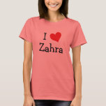 T-shirt J'aime Zahra<br><div class="desc">I Love Zahra cardiodesign. De mignonnes idées cadeaux d'anniversaire.</div>