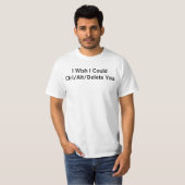 T-shirt J'Aimerais Pouvoir Vous Ctrl/Alt/Supprimer (Devant entier)