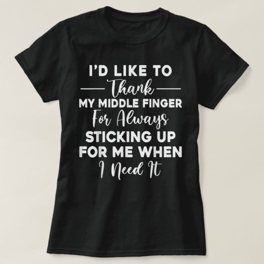 T-shirt J'Aimerais Remercier Mon Sarcasme Milieu Drôle (Design devant)
