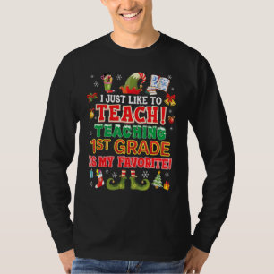 T-shirt J'Aimerais Savoir Enseigner 1ère Année Est Mon Fav