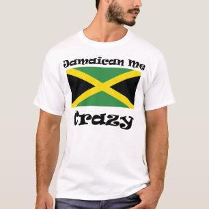 T-shirt Jamaïcain je fou