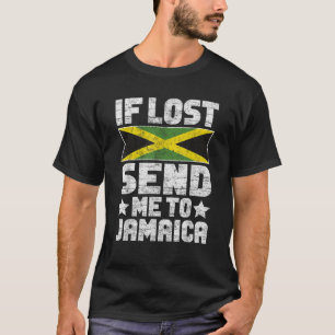 T-shirt Jamaïcain Si Perdu M'Envoyez En Jamaïque
