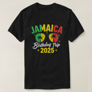 T-shirt Jamaïque Voyage d'anniversaire 2025 Dream Funny Fa