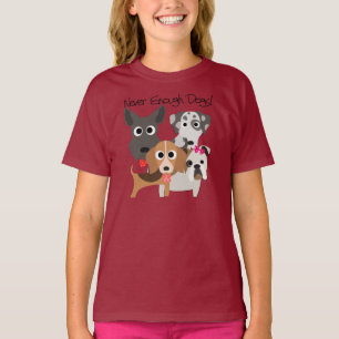 T-shirt Jamais Assez De Chiens