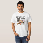 T-shirt Jamais Assez De Chiens (Devant entier)