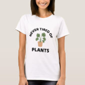 T-shirt Jamais Fatigué De L'Amour Plante Plante (Devant)