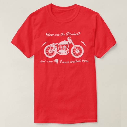 T-shirt jamais freiner (Design devant)