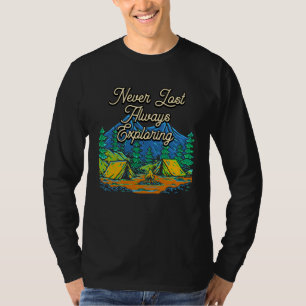 T-shirt Jamais perdu, toujours en exploration Camping Voya