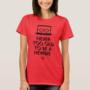 T-Shirt : Jamais trop vieux (rouge)
