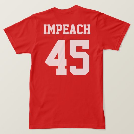 T-shirt Jamais Trump n'empiète 45 (Design dos)