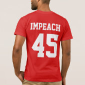 T-shirt Jamais Trump n'empiète 45 (Dos)
