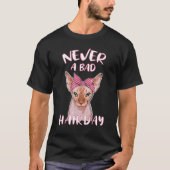 T-shirt Jamais Une Mauvaise Cheveux Sphynx Chat Sphynx Cha (Devant)