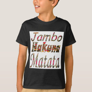 T-shirt Jambo Hakuna Matata ! Imprimerie d'art Vintage afr