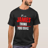 T-shirt James ce que tu ne comprendrais pas (Devant)
