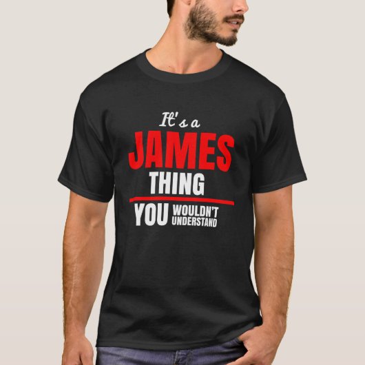 T-shirt James ce que tu ne comprendrais pas (Devant)