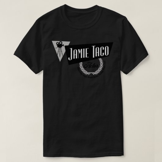 T-shirt Jamie Taco Actor personne ne dit leurs lignes plus (Design devant)